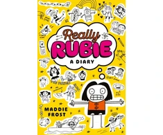 KNYGA Frost, Maddie Really Rubie: A Diary: Laugh out loud at the true tween summer-holiday experience - awkward, DRAMATIC, and really fun! - in this hilarious diary-style series packed full of doodles