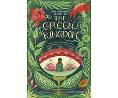 KNYGA Funke, Cornelia; Hartung, Tammi Žalias Kingdom: New York Times Bestseller
