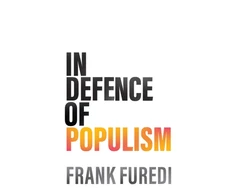 KNYGA Furedi Frank In Defence of Populism