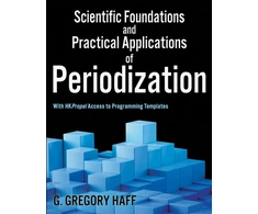 KNYGA G Gregory Haff Scientific Foundations and Practical Applications of Periodization