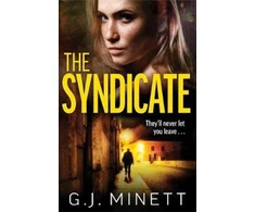 KNYGA G J Minett Syndicate, A gripping thriller about revenge and redemption
