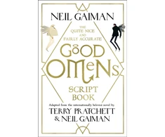 KNYGA Gaiman Neil Quite Nice and Fairly Accurate Good Omens Script Book