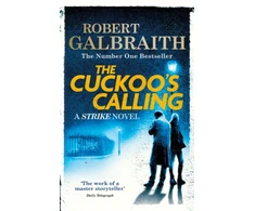 KNYGA J K Rowling Galbraith Robert Cuckoo's Calling: Cormoran Strike Book 1