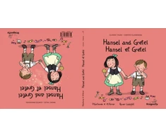 KNYGA Gallardo Pedro Hansel and Gretel / Hansel et Gretel: Classic &amp; Magic Tales - Conte classique et magique