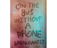 KNYGA Ganjei, Babak On the Bus Without a Phone