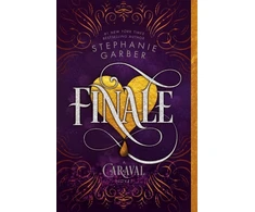 KNYGA Garber, Stephanie Finale: A Caraval Novel