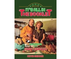 KNYGA Geddes, Kevin It's All In The Booklet! Festive Fun with Fanny Cradock