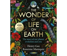 KNYGA Gee, Henry Wonder of Life on Earth: A beautifully illustrated story of our planet, evolution and you, by the winner of the Royal Society Science Book Prize