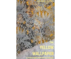 KNYGA David Stuart Davies Geltona Wallpaper: And Other Short Stories from the 19th Century