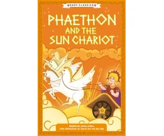 KNYGA Gemma Barder Greek Classics: Phaethon and the Sun Chariot (Easy Classics)