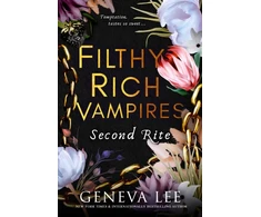KNYGA Geneva Lee Filthy Rich Vampires: Second Rite