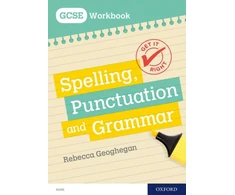 KNYGA Geoghegan, Rebecca Get It Right: for GCSE: Spelling, Punctuation and Grammar workbook