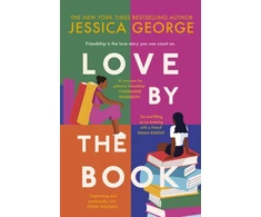 KNYGA George Jessica Love by the Book: The stunning new book club novel about the power of female friendship
