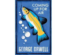KNYGA George Orwell Coming Up for Air