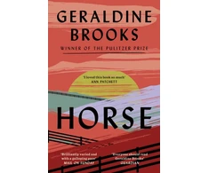 KNYGA Geraldine Brooks Horse, 'I loved this book so much' ANN PATCHETT
