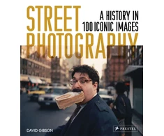 KNYGA Gibson David Street Photography: A History in 100 Iconic Photographs