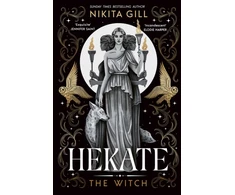 KNYGA Gill Nikita Hekate: The Instant Sunday Times Bestseller from popular poet, Nikita Gill