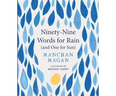 KNYGA Gill Ninety-Nine Words for Rain (and One for Sun)