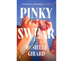 KNYGA Girard Danielle Pinky Swear: A pulse-thudding thriller that you won't be able to put down