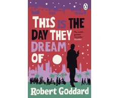 KNYGA Goddard Robert This is the Day They Dream Of