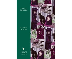 KNYGA Godden, Rumer Fugue in Time: A Virago Modern Classic