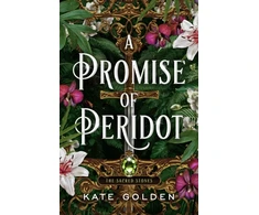 KNYGA Golden Kate Promise of Peridot: An addictive enemies-to-lovers fantasy romance (The Sacred Stones, Book 2)