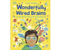 KNYGA Gooding, Louise Wonderfully Wired Brains: An Introduction to the World of Neurodiversity