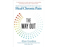 KNYGA Gordon, Alan; Ziv, Alon Way Out: The Revolutionary, Scientifically Proven Approach to Chronic Pain