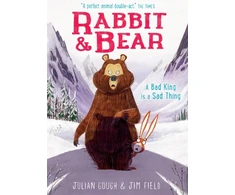 KNYGA Gough, Julian Rabbit and Bear: A Bad King is a Sad Thing: Book 5