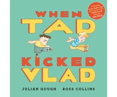 KNYGA Gough Julian When Tad Kicked Vlad