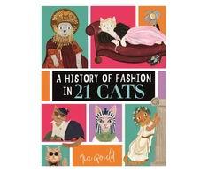 KNYGA Gould Nia History of Fashion in 21 Cats
