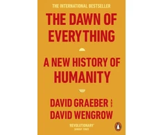 KNYGA Graeber, David; Wengrow, David Dawn of Everything: A New History of Humanity