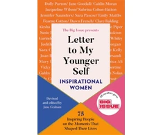 KNYGA Graham, Jane; The Big Issue Letter to My Younger Self: Inspirational Women