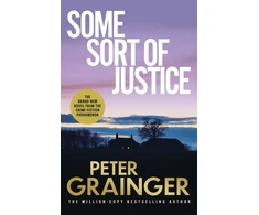 KNYGA Grainger, Peter Some Sort of Justice