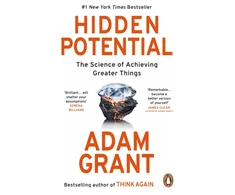 KNYGA Grant, Adam Hidden Potential: The Science of Achieving Greater Things