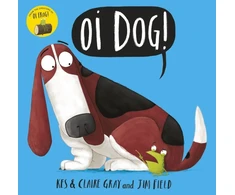 KNYGA Gray, Kes; Gray, Claire Oi Dog!