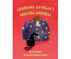 KNYGA GREAVES, K.D. Grandma Georgia's Amazing Handbag