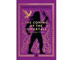 KNYGA Green Roger Lancelyn Coming of the Immortals and Other Tales