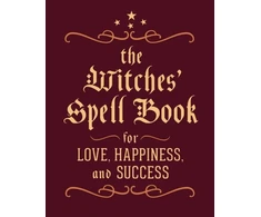 KNYGA Cerridwen Greenleaf Greenleaf Cerridwen Witches' Spell Book: For Love, Happiness, and Success