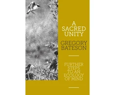 KNYGA Gregory Bateson Sacred Unity