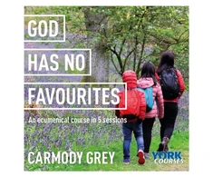 KNYGA Grey Dr Carmody God Has No Favourites: York Courses