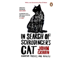 KNYGA Gribbin, John In Search Of Schrodinger's Cat: Updated Edition