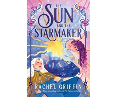 KNYGA Griffin, Rachel Sun and the Starmaker: The Spellbinding Romantasy Sensation from the Author of The Nature of Witches