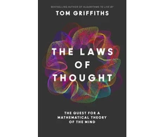 KNYGA Griffiths Tom Laws of Thought: The Quest for a Mathematical Theory of the Mind