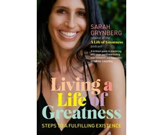KNYGA Grynberg Sarah Living a Life of Greatness: Steps to a fulfilling existence