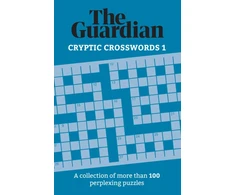 KNYGA Guardian, The Guardian Cryptic Crosswords 1: A collection of more than 100 perplexing puzzles