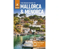 KNYGA Guides, Rough; Lee, Phil Rough Guide to Mallorca and Menorca: Travel Guide with eBook