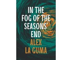 KNYGA Alex La Guma Guma Alex La In the Fog of the Seasons' End