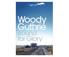 KNYGA Guthrie Woody Bound for Glory