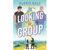 KNYGA Hall, Alexis Looking for Group: An MM Gaming Romance from the Author of Boyfriend Material and Husband Material